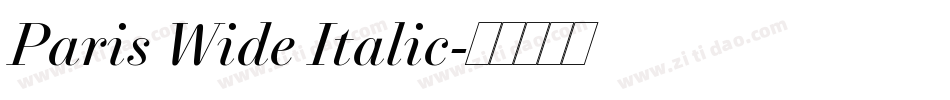 Paris Wide Italic字体转换